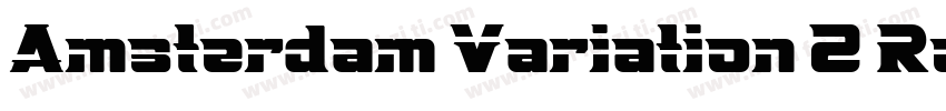 Amsterdam Variation 2 Regular字体转换